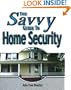 Savvy Guide to Home Security