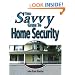 Savvy Guide to Home Security