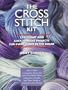 Cross Stitch Kit: 25 Elegant and Easy-to-Make Projects for Every Room in the House, with Fabric