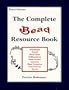 The Complete Bead Resource Book
