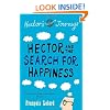 Hector & the Search for Happiness (Hector's Journeys)