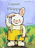 Llapushi = Floppy