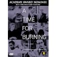 A Time for Burning