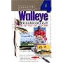 Critical Concepts 4: State-of-the-Art Walleye Presentation (Critical Concepts (In-Fisherman))