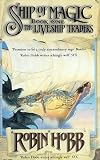 The Liveship Traders 1: Ship of Magic
