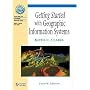 Getting Started with GIS (4th Edition)