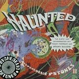 Haunted: Psychedelic Pstones 2