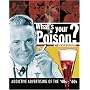 What's Your Poison?: Addictive Advertising Of The '40s - '60s