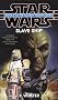 Slaveship (Star Wars: The Bounty Hunter Wars)