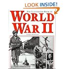 The Illustrated Book of World War II by  Charles Messenger