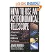 How To Use An Astronomical Telescope