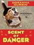 Scent of Danger: A Dale Kinsall Mystery (Five Star First Edition Mystery)