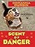 Scent of Danger (Five Star Mystery Series)
