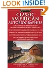Classic American Autobiographies