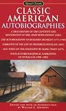 Classic American Autobiographies
