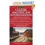 Classic American Autobiographies