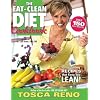 The Eat-Clean Diet Cookbook: Great-tasting Recipes That Keep You Lean