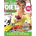 Eat-Clean Diet Cookbook: Great-tasting Recipes That Keep You Lean