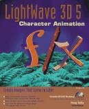 511BS0W64XL. SL160  LightWave 3D 5 Character Animation f/x: Create Images That Come To Life!