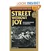 Street Without Joy: The French Debacle in Indochina (Stackpole Military History)
