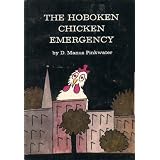 The Hoboken Chicken Emergency