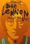 John Lennon : Twisted and shot