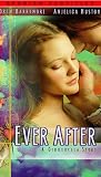Ever After - A Cinderella Story
