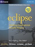 Eclipse: Building Commercial-Quality Plug-ins (2nd Edition) (Eclipse)