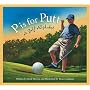 P is for Putt: A Golf Alphabet Edition 1. (Sleeping Bear Press Sports)