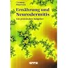 Ern�hrung und Neurodermitis: Ein praktischer Ratgeber