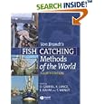 Fish Catching Methods of the World by  Otto Gabriel, Klaus Lange, Erdmann Dahm, and Thomas Wendt