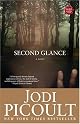 Second Glance: A Novel