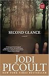 Second Glance: A Novel