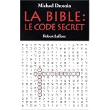La Bible : Le Code secretpar Arthur G. H. Ynchboat