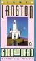 Good and Dead (Homer Kelly Mystery)