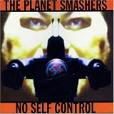 No Self Control an album by Planet Smashers
