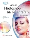 Adobe Photoshop f&uuml;r Fotografen. Handbuch f&uuml;r professionelle Bildgestalter