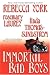 Immortal Bad Boys
