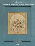 Les Dessins de la Collection de Pierre-Jean Mariet: Volumes 1-2: The French School