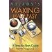 Waxing Made Easy: A Step-by-Step Guide