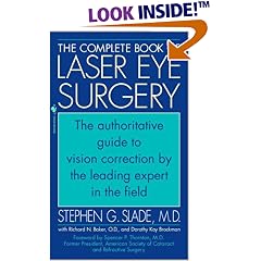 The Complete Book of Laser Eye Surgery