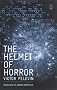 The Helmet of Horror: The Myth of Theseus and the Minotaur (Myths, The)