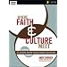 Where Faith and Culture Meet: Six Sessions on How You Can Engage Your Culture (Intersect / Culture)
