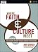 Books : Where Faith and Culture Meet: Six Sessions on How You Can Engage Your Culture (Intersect / Culture)