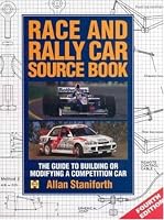 Race and Rally Car Sourcebook: The Guide to Building and Modifying a Competition Car