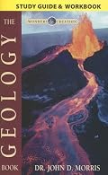 The Geology Book Study Guide (Wonders of Creation)
