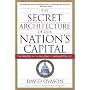 Secret Architecture of Our Nation's Capital