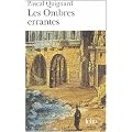 Les Ombres errantes : Tome 1, Dernier royaume - Prix Goncourt 2002