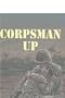 Corpsman Up