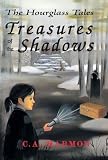 The Hourglass Tales: Treasures of the Shadows
